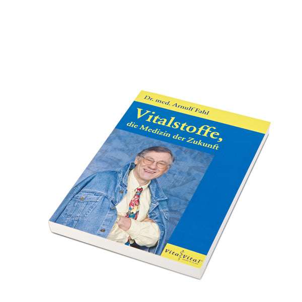 Buch "Vitalstoffe - die Medizin der Zukunft"