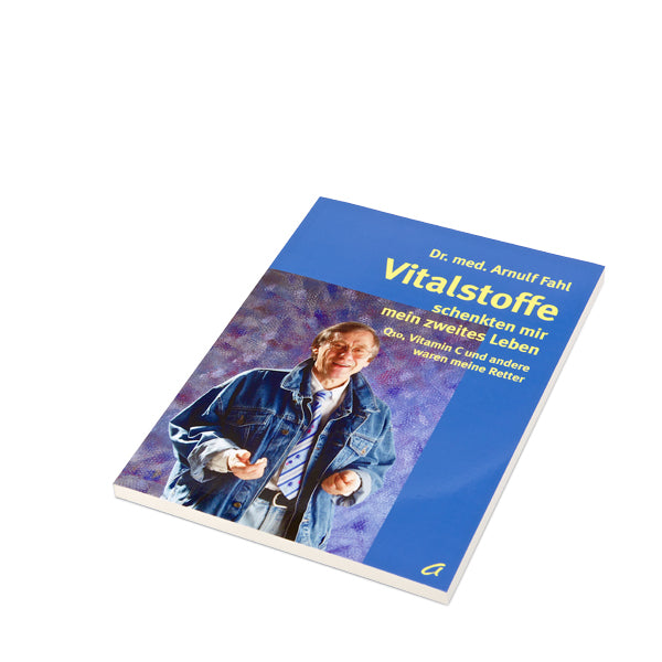 Buch "Vitalstoffe schenkten mir mein zweites Leben"